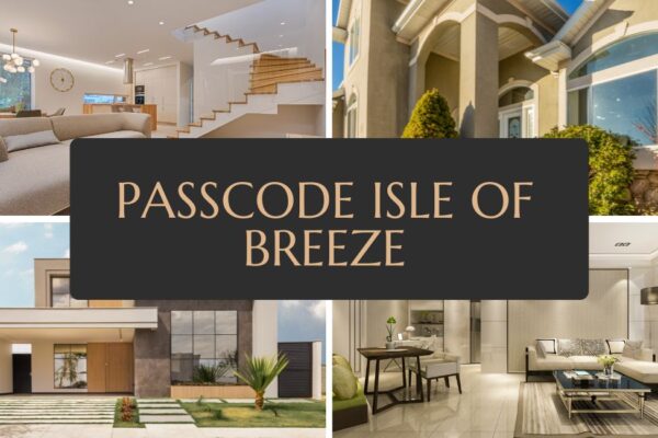 Passcode Isle of Breeze