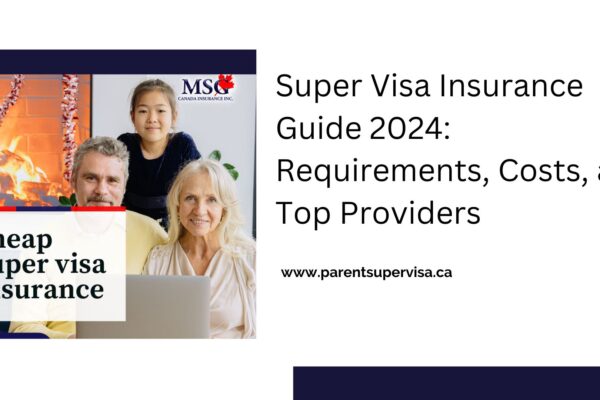 super visa insurance