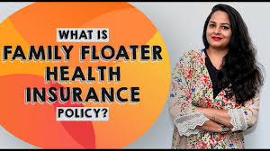 Family Floater Health Insurance Policy