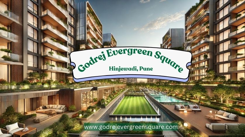 Godrej Evergreen Square