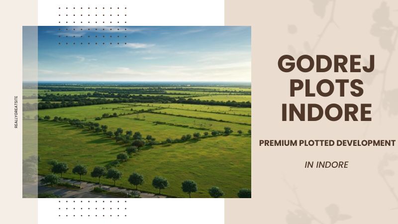 Godrej Plots Indore