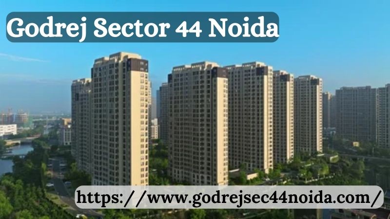 Godrej Sector 44 Noida