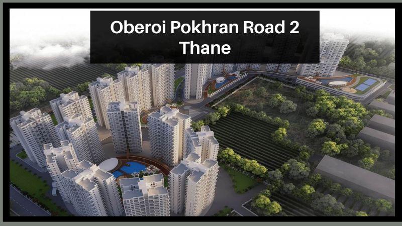 Oberoi Pokhran Road 2 Thane