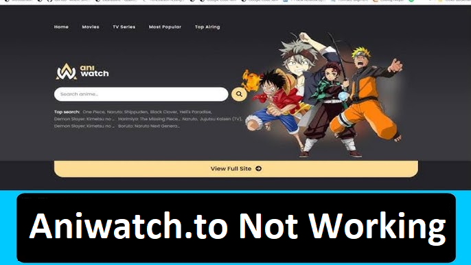 Aniwatch.to Not Working