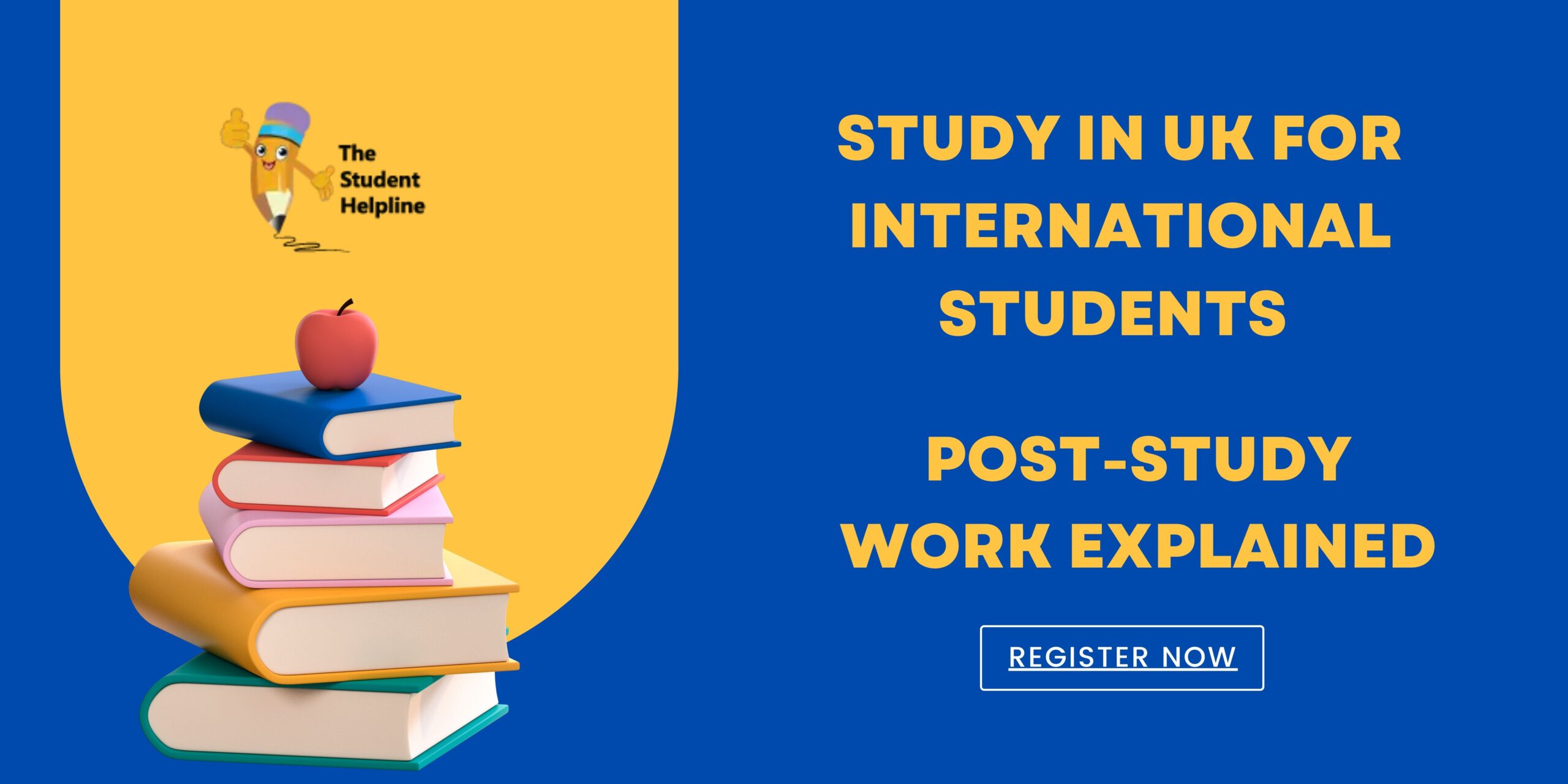 Study in UK for International Students | Post-Study Work Explained